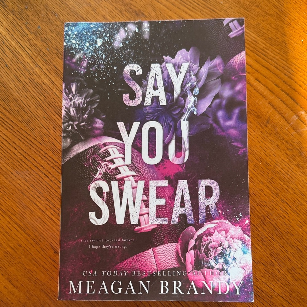 Say You Swear Book by Meagan Brandy